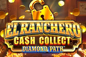 Playtech : El Ranchero Cash Collect Diamond Path - BEERSLOT365