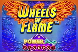 Playtech : Wheels of Flame™ PowerPlay Jackpot - BEERSLOT365