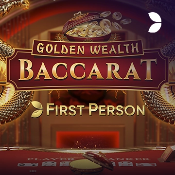 First Person Golden Wealth Baccarat - BEERSLOT365