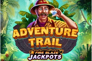 Playtech : Fire Blaze: Adventure Trail - BEERSLOT365
