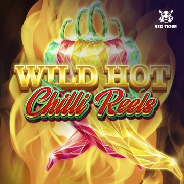 Wild Hot Chilli Reels - BEERSLOT365