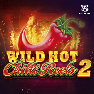 Wild Hot Chilli Reels 2 - BEERSLOT365