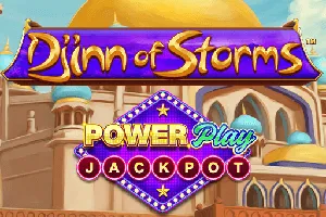 Playtech : Djinn of Storms PowerPlay Jackpot - BEERSLOT365