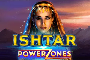 Playtech : Power Zones: Ishtar - BEERSLOT365