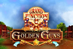 Playtech : Grand Junction: Golden Guns - BEERSLOT365
